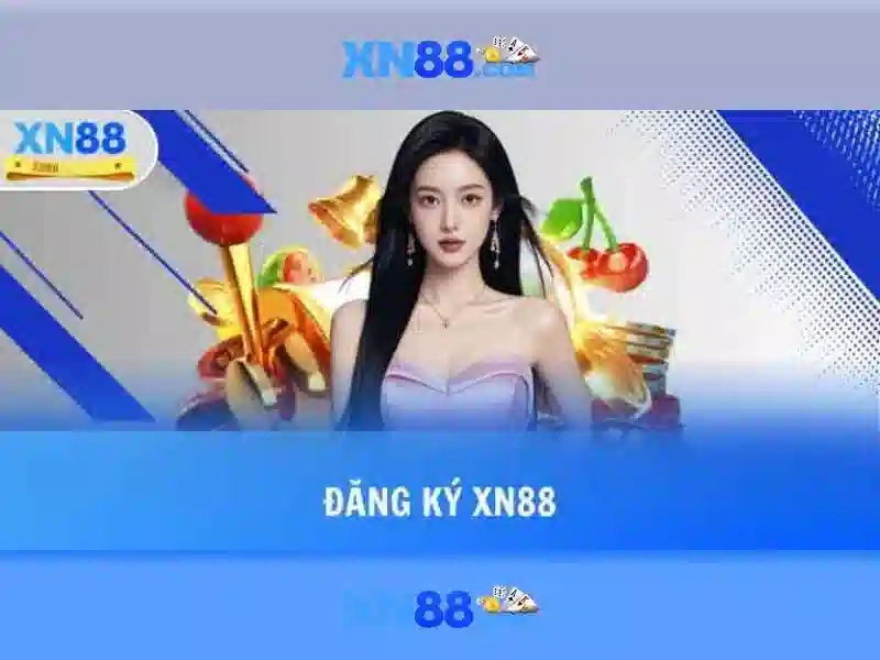 XN88 là gì và tại sao nó nổi bật XN88 là gì và tại sao nó nổi bật