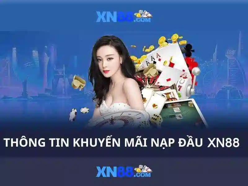 xn88 - Nền tảng giải trí và công nghệ toàn diện 1 Đăng Nhập