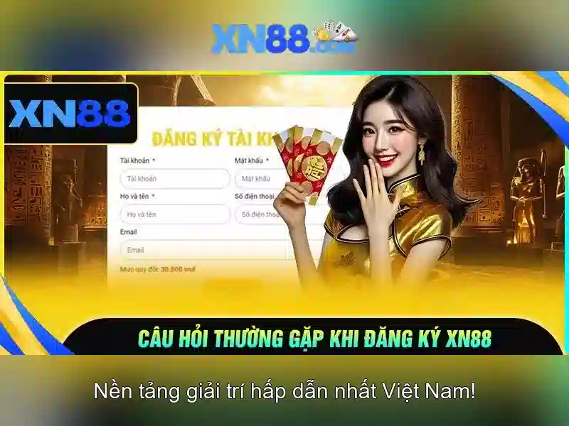 xn88: Khám phá nền tảng cược và giải trí trực tuyến 1 Đăng Nhập