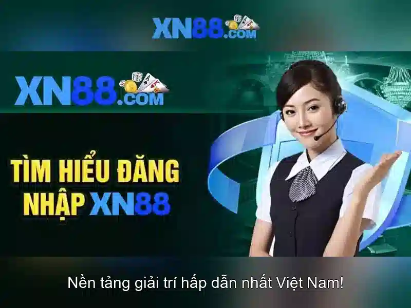 xn88: Nền tảng trò chơi trực tuyến và trải nghiệm cá cược 1 Đăng Nhập